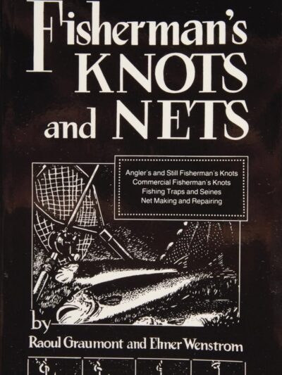 Fisherman's Knots and Nets