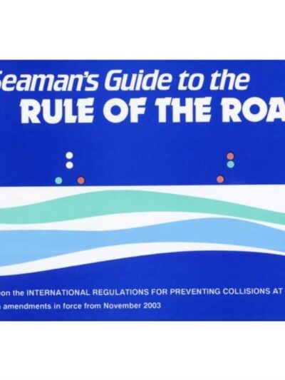 Seamans guide to Rule of Road