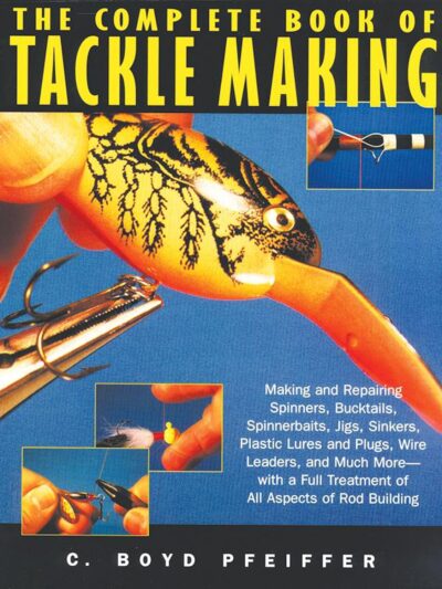 The complete book of tackle Making