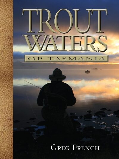 Trout Waters of Tasmania