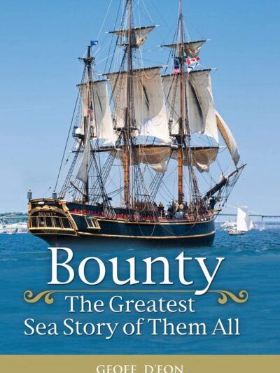 Bounty The greatest Sea Story of them all