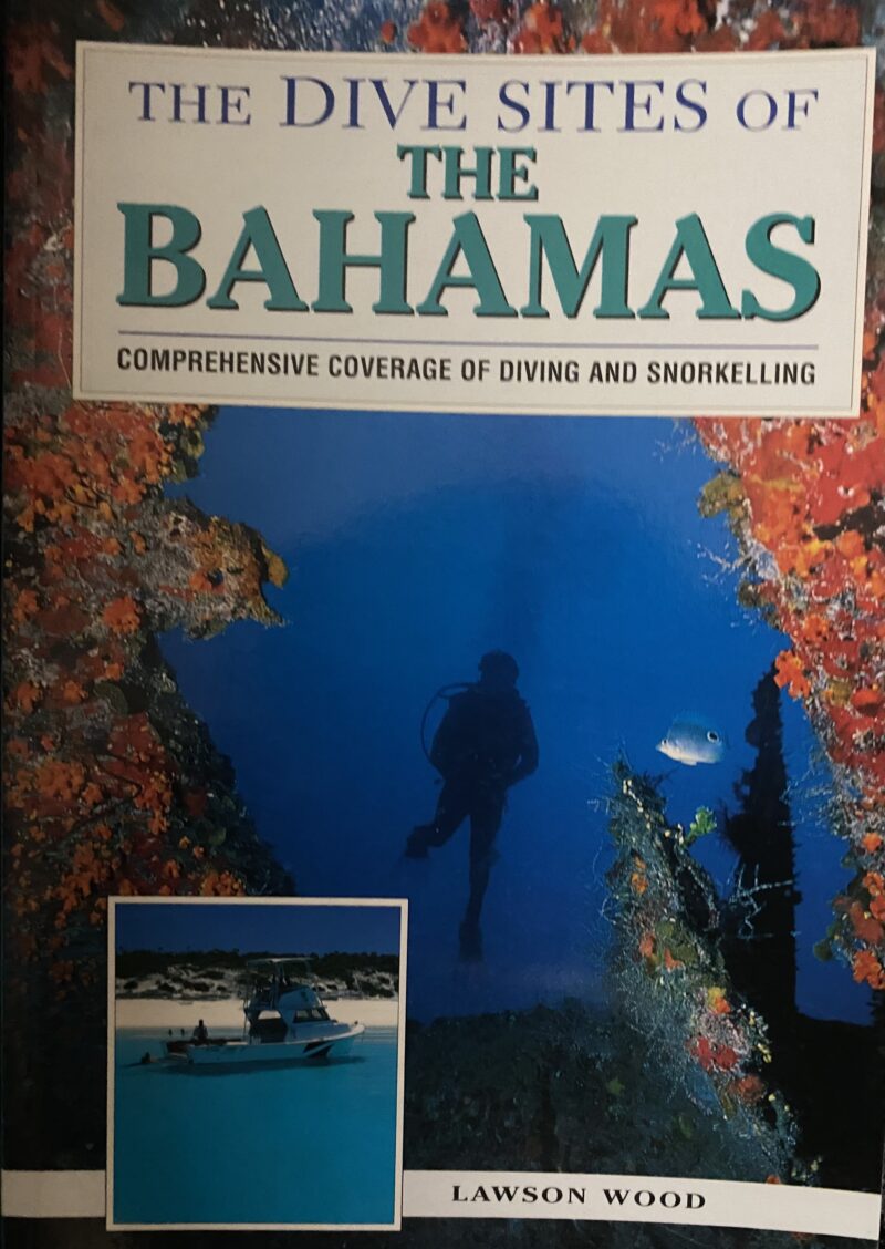 The Dive Sites of the Bahamas